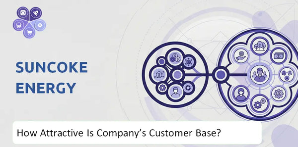 How Attractive Is SunCoke Energy Company's Customer Base and Target Market?