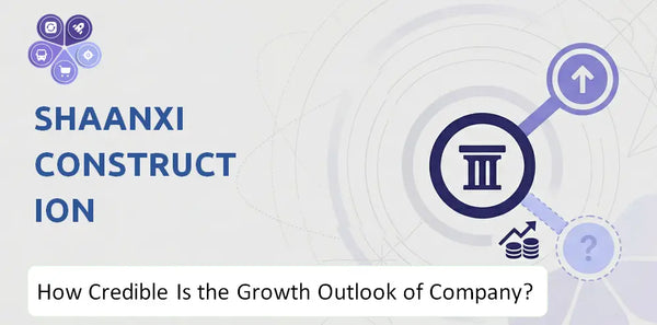 How Credible Is the Growth Outlook of Shaanxi Construction Engineering Group Company?