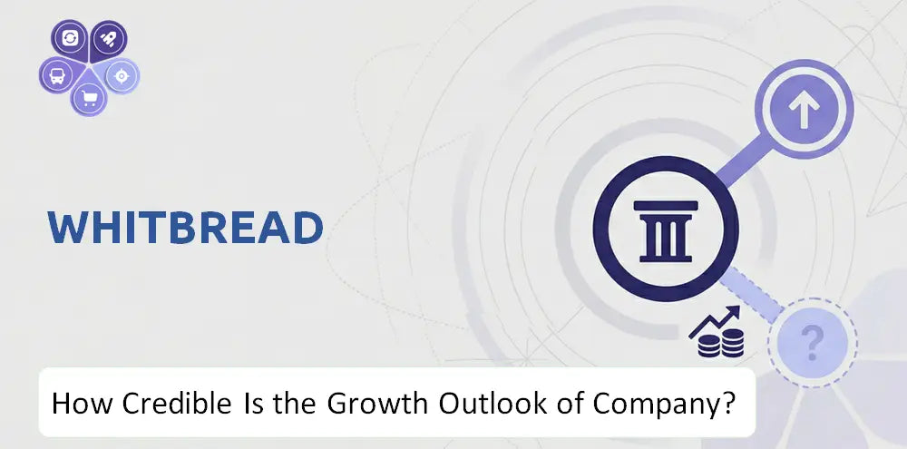 Whitbread Company Growth Outlook Analysis